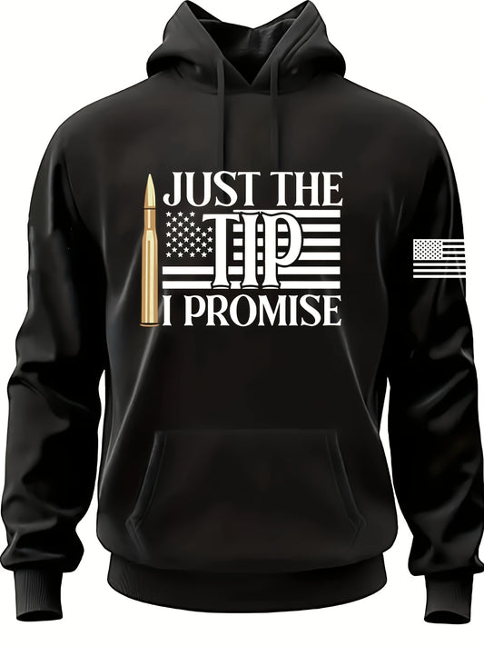 Plus Size Men's Hoodie "Just The Tip I Promise" US Flag Print Sweatshirt